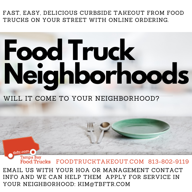 How to get a food truck to serve in your neighborhood Food Truck Service